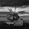 Cover Lagu - signal:noize - Chasing Hearts