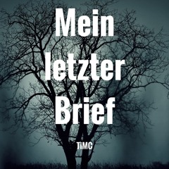 Mein letzter Brief