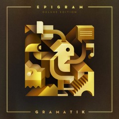 Gramatik - Epigram Deluxe Edition