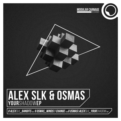 Stream Osmas & Alex SLK - Your Shadow // Free Download by Modular ...