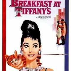 Breakfast At Tiffanys - Desayuno Con Diamantes
