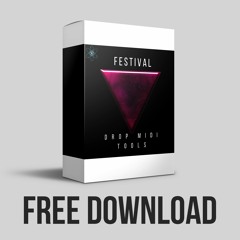 Festival Drop MIDI Tools "Click Buy Free Download"