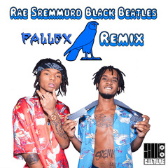 Rae Sremmurd - Black Beatles (Fallex Remix)