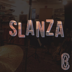 Slanza (Rough Mix!)