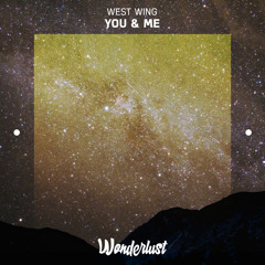 West Wing - You & Me
