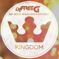 Kingdom (feat. Good Weather Forecast) [Radio Edit]