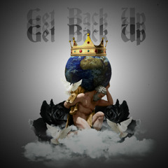 Get Back Up (Whats Wrong Freestyle)