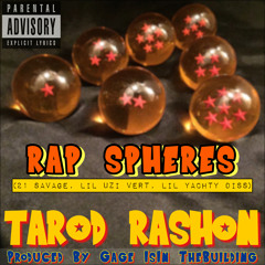Rap Spheres (21 Savage, Lil Uzi Vert, Lil Yachty Diss) [Produced By Gage IsIn TheBuilding]