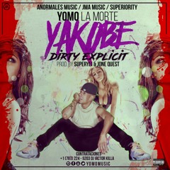 YOMO LaMorte - Yakobe Dirty Original Version.