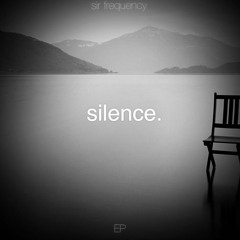 sir frequency - silence.