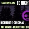 Nightcore Arc North Meant To Be Feat Krista Marina Mp3