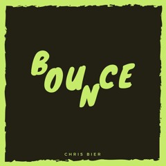 Chris Bier - bOuNcE