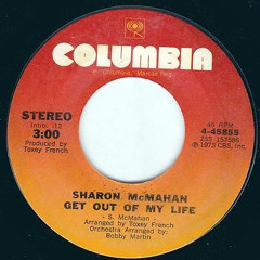 Get out of my life - Sharon McMahan