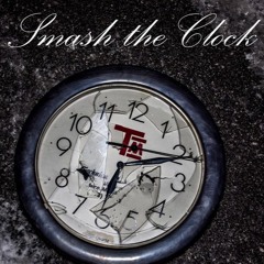 AK Steevo - Smash The Clock Ft. JJL