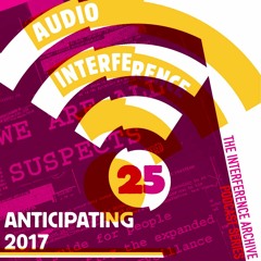 Audio Interference 25: Anticipating 2017