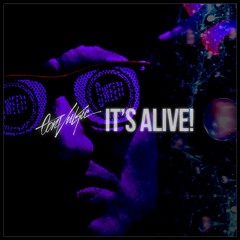 Its Alive! (Winter 2016)