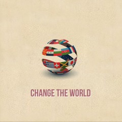 Change The World