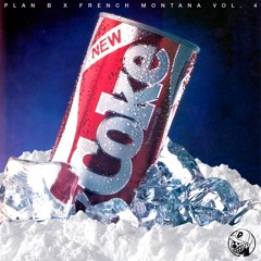DJ PLAN B X FRENCH MONTANA - NEW COKE