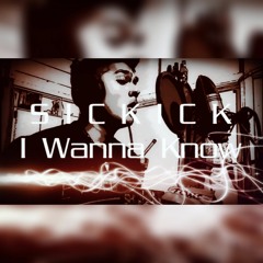 SickickMusic - I Wanna Know (SOMDUNGUS Cover)