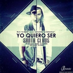 Arcangel Ft Ñejo - Quisiera Ser Santa Claus