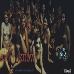 chrismcc- All I Know