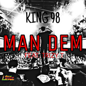 Man Dem feat. Trizy T