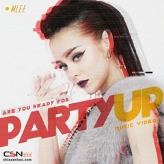 Party Up- Mlee