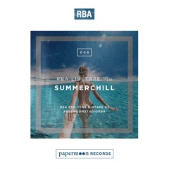 SUMMERCHILL #006 (RBA Livetape December 2016 - 003)