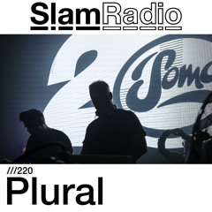 #SlamRadio - 220 - Plural
