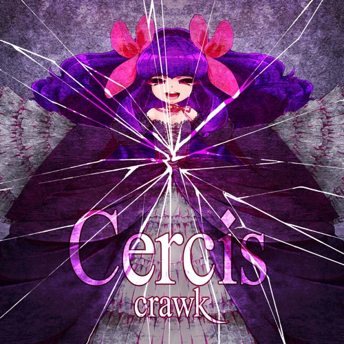Crawk - Cercis
