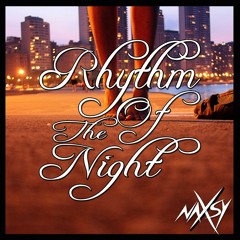 Naxsy - Rhythm Of The Night