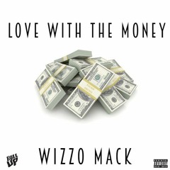 Love With The Money