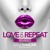 Artwork for Dave Ramone Feat. Minelli - Love On Repeat (Filatov & Karas Radio Mix)