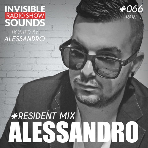 Alessandro - Invisible Sounds December 2016 Part 1
