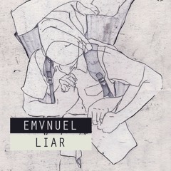 Emvnuel "Liar"