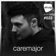 Etruria beat podcast series: #022 Caremajor