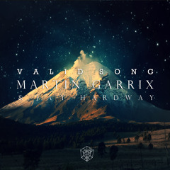 Martin Garrix & Jay Hardway - Valid (Radio Edit)