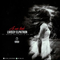 Livissy ELpatron- Já Vais Tarde2 (prod- Cookin Soul) Ft Bruno Holliday E Gui MC
