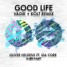 Good Life (Vadik + Kolt Remix)