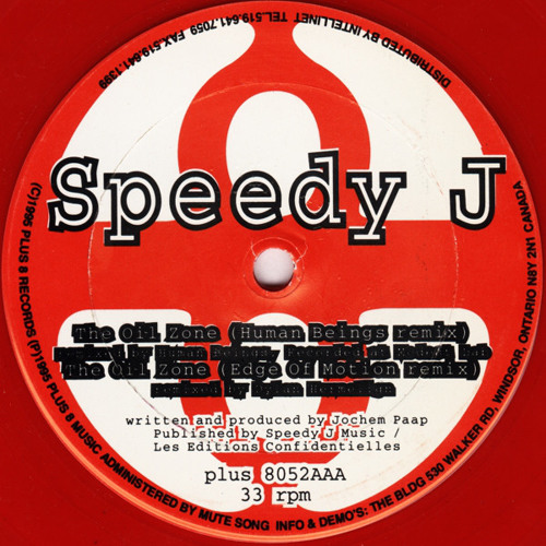Speedy J - The Oil Zone (Edge Of Motion Remix)