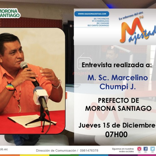 Stream Entrevista Marcelino Chumpi radio Majestad Quito by Prefectura