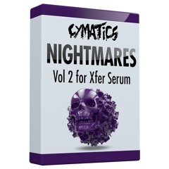 Nightmares for Xfer Serum Vol 2