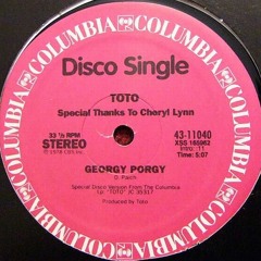 Toto ft Cheryl Lynn ~ Georgy Porgy 1979 Disco Purrfection Version