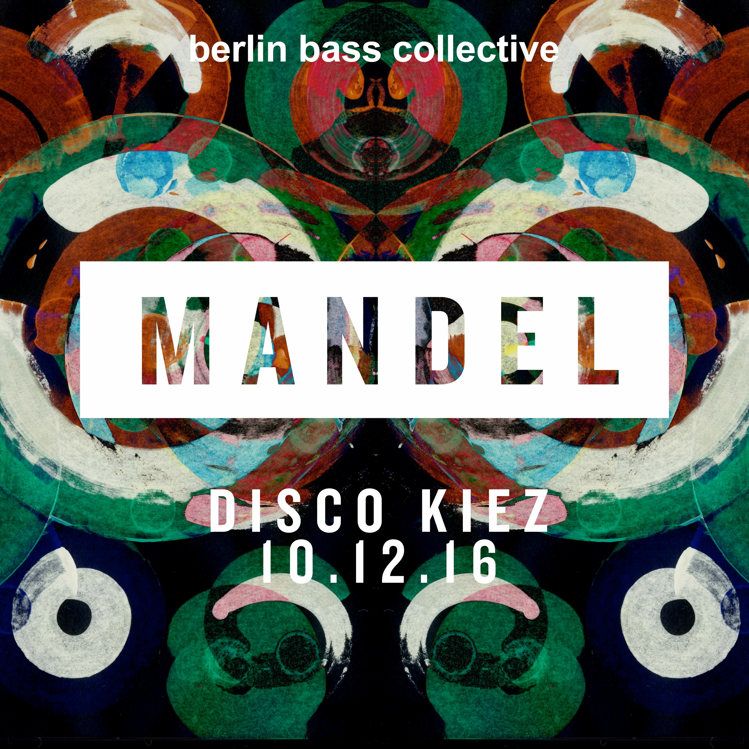 Mandel live at Disco Kiez (10.12.16) @ Loophole Berlin episode artwork