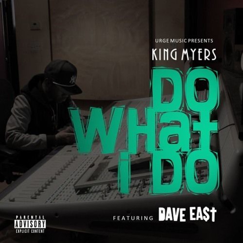 Do What I Do ft. Dave East