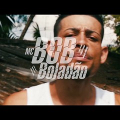 MC Bob Boladão - A Ocasião Faz O Ladrão (Video Clipe) Jorgin Deejhay