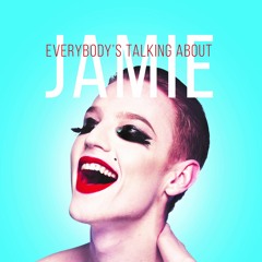 Don't Even Know It (from Everybody's Talking About Jamie)