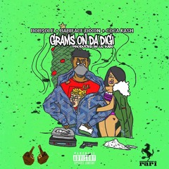 Rob $ole X Coca Kash X Babiface Dixon - Grams