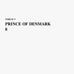 Prince Of Denmark - Miseri