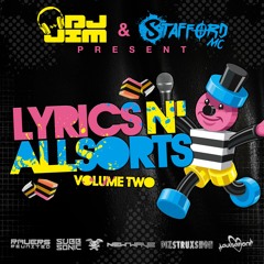 Lyrics n Allsorts volume two featuring Dj Jim & Stafford Mc